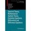 Spectral Theory, Mathematical System Theory, Evolution Equations, Differential a