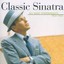 SINATRA FRANK - CLASSIC SINATRA