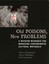 Old Poisons, New Problems: A Museum Resource for Managing Contaminated