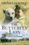 The Butterfly Lion by Michael Morpurgo (Paperback, 1996)