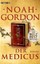 Der Medicus / Der Medicus Bd.1 von Noah Gordon (Taschenbuch) NEU
