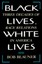 NEW Black Lives, White Lives by Bob Blauner BOOK (Paperback) Free P&H
