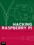 Hacking Raspberry Pi by Timothy L. Warner.