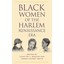 Black Women of the Harlem Renaissance Era Bracks, Lean'Tin L. (Editor)/ Smith, J
