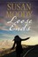 NEW Loose Ends by Susan Moody