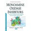 Monoamine Oxidase Inhibitors: Clinical Pharmacology, Benefits, & Potential Healt
