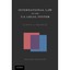 International Law in the U.s. Legal System Bradley, Curtis A.