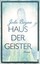 NEU: Haus der Geister - John Boyne - Roman - Geist - Viktorianisches Zeitalter -