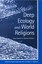 Deep Ecology and World Religions: New Essays on Sacred Ground by State...