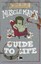 Muscle Man's Guide to Life by Tracey West 9780843180886 (Hardback, 2014)