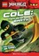 Lego Ninjago: Cole: Ninja of Earth by Greg Farshtey (Paperback, 2012)