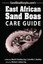 East African Sand Boas Care Guide by Jennifer C Huntley, Mark B Huntley Esq...