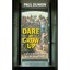 Dare to Grow Up: Learn to Become Who You Are Meant to Be Paul Dunion
