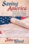 NEW Saving America by Ma John Wood BOOK (Paperback / softback) Free P&H