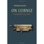 On Leibniz - Paperback NEW Rescher, Nichol 2013-07-30