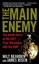 The Main Enemy: The Inside Story of the CIA's Final Showdown with the KGB.