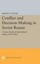 NEW Conflict and Decision-Making in Soviet Russia By Sidney I. Ploss Paperback