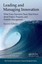 Leading and Managing Innovation: What Every Executive Team Must Know About...