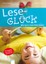 Leseglück. Wie lernt mein Kind lesen? Nicola Bardola