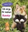 Hamster, Ich sorge für... von Anita Ganeri (Buch) NEU