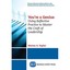 You're a Genius: Using Reflective Practice to Master the Craft of Leadership Tay
