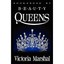 Bookended by Beauty Queens Marshal, Victoria