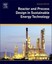 Reactor and Process Design in Sustainable Energy Technology Shi, Fan