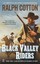 Black Valley Riders by Ralph Cotton.