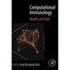 Computational Immunology: Models and Tools Bassaganya-riera, Josep
