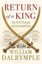 NEW Return of a King By William Dalrymple Paperback Free Shipping