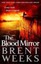 The Blood Mirror: Book Four of the Lightbringer series (Lightbringer).