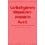 Carbohydrate Chemistry: Monosaccharides, Disaccharides, and Specific Oligosaccha