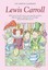 The Complete Illustrated Lewis Carroll (Special Editions) by Lewis Carroll.