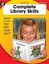 Complete Library Skills, Grade K-2: Language Arts by Instructional Fair.