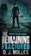 NEW The Remaining By D J Molles Paperback Free Shipping
