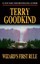 Wizard's First Rule by Terry Goodkind.
