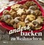 Anders backen zu Weihnachten, Anja Haider-Wallner