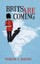 NEW Brits Are Coming by Ramesh A. Bakshi BOOK (Hardback) Free P&H