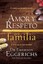Amor y Respeto en la Familia - Paperback NEW Emerson Eggeric 2014-09-30
