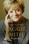 Maggie Smith by Michael Coveney Paperback