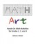 Math Art: Hands-On Math Activities for Grades 2, 3, and 4 by Zachary J. Brewer.