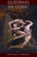 Queering the Gothic by Manchester University Press (Paperback, 2011)