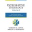 Integrative Theology: Our Primary Need: Christ's Atoning Provisions: Vol 2 Lewis