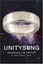 NEW UnitySong: Awakening the Unifiers by R. Wolf Shipon