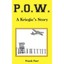 P. O. W.: A Kriegie's Story Frank Farr