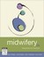 NEW Midwifery : Preparation for Practice By Jan Pincombe Paperback Free Shipping