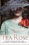 NEW The Tea Rose By Jennifer Donnelly Paperback Free Shipping