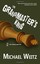 NEW The Grandmaster's King (A Ray Gordon Mystery) (Volume 2) by Michael Weitz