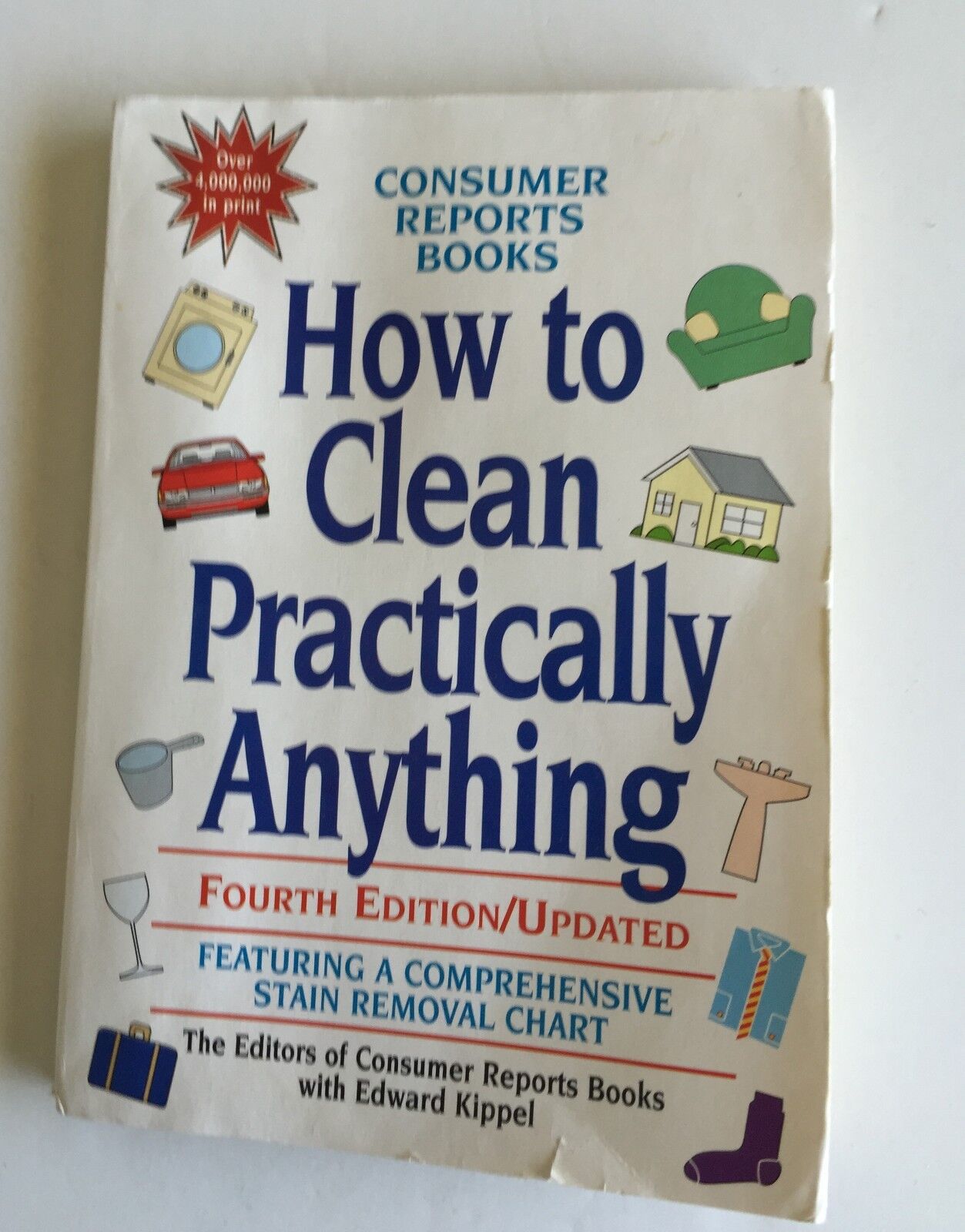 How to Clean Practically Anything by Consumer Reports Books Editors