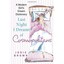 Last Night I Dreamt of Cosmopolitans: A Modern Girl's D - Paperback NEW Brown, J